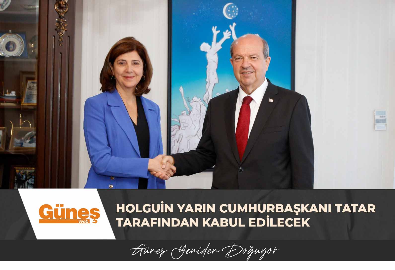 Holguin yarın Cumhurbaşkanı Tatar tarafından kabul edilecek