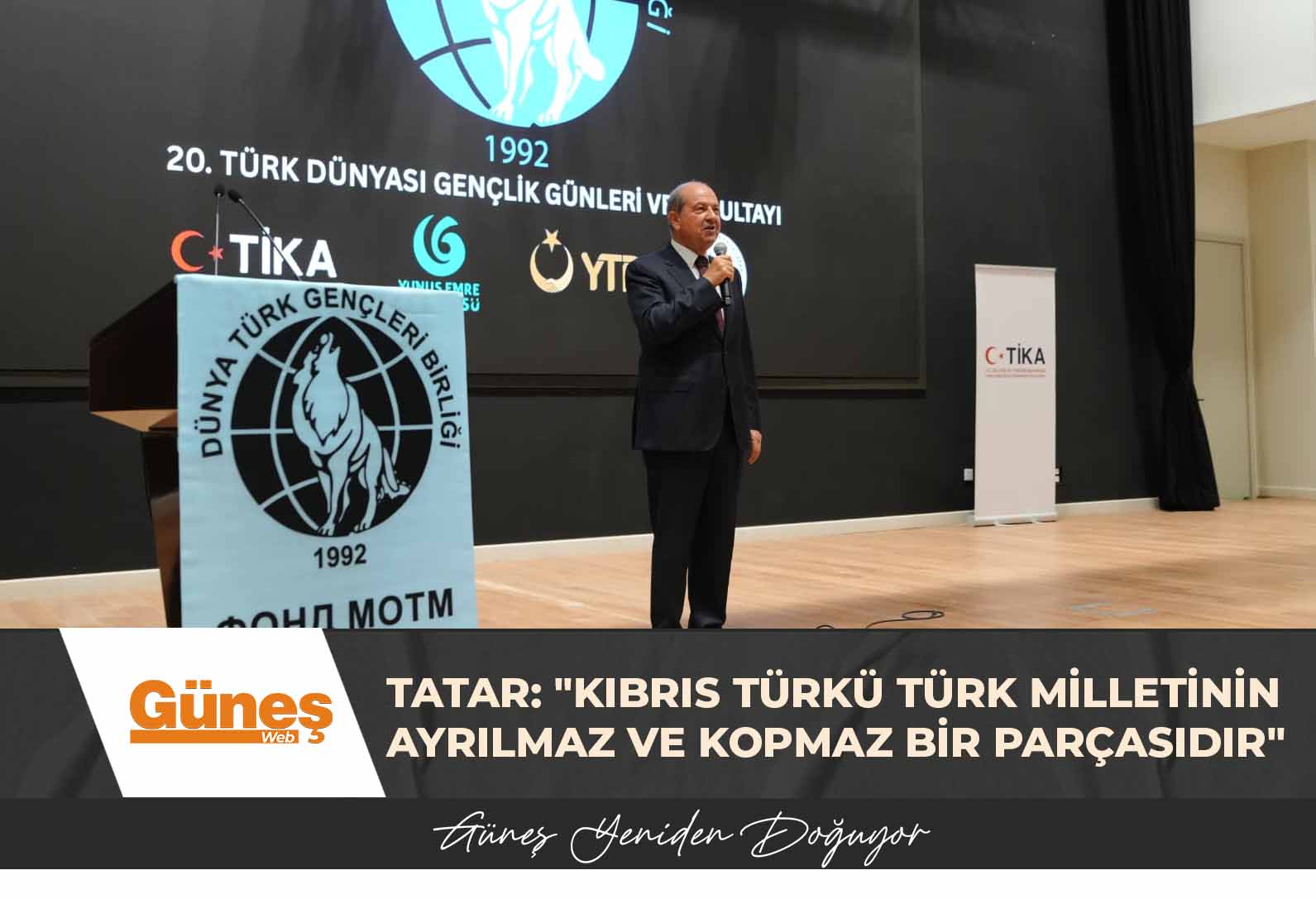 Tatar: “Kıbrıs Türkü Türk milletinin ayrılmaz ve kopmaz bir parçasıdır”