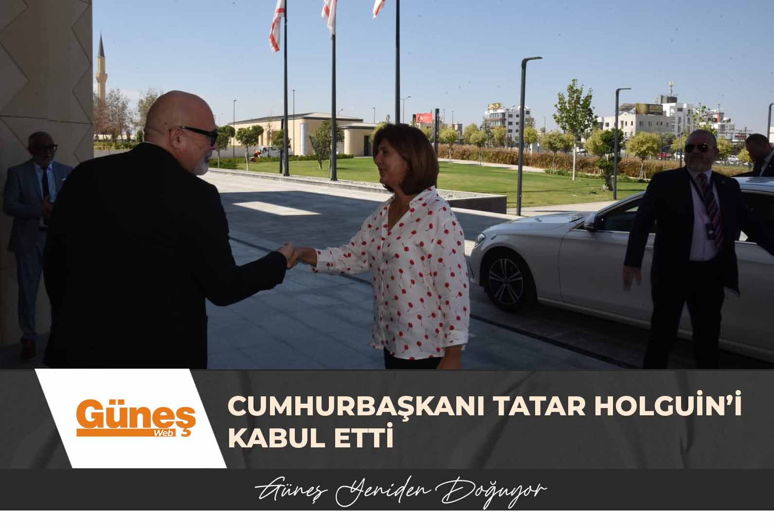 Cumhurbaşkanı Tatar Holguin’i kabul etti