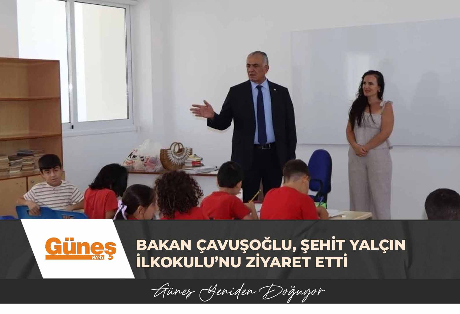 Milli Eğitim Bakanı Nazım Çavuşoğlu, Şehit Yalçın İlkokulu’nu ziyaret etti