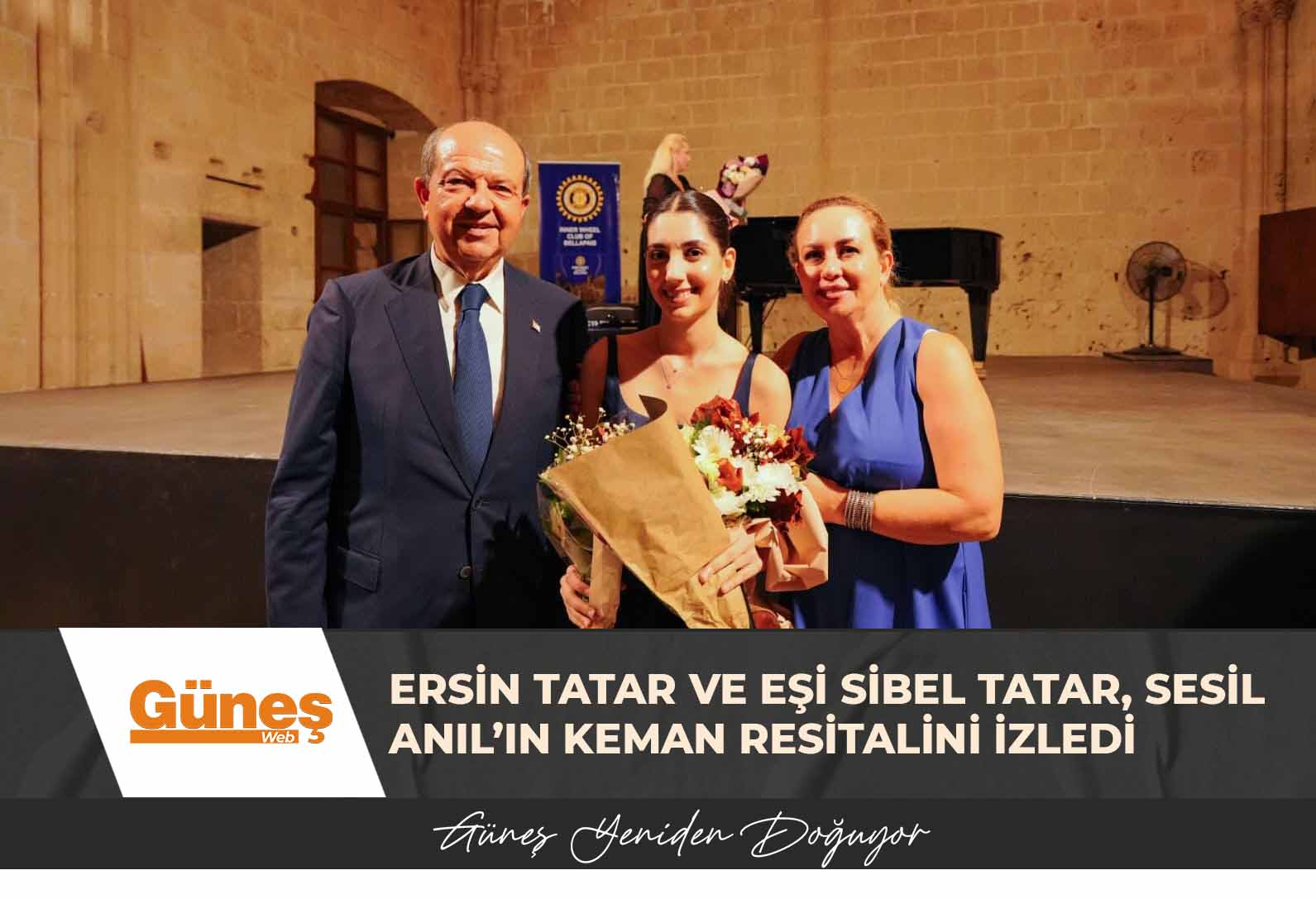 Cumhurbaşkanı Ersin Tatar ve eşi Sibel Tatar, Sesil Anıl’ın keman resitalini izledi