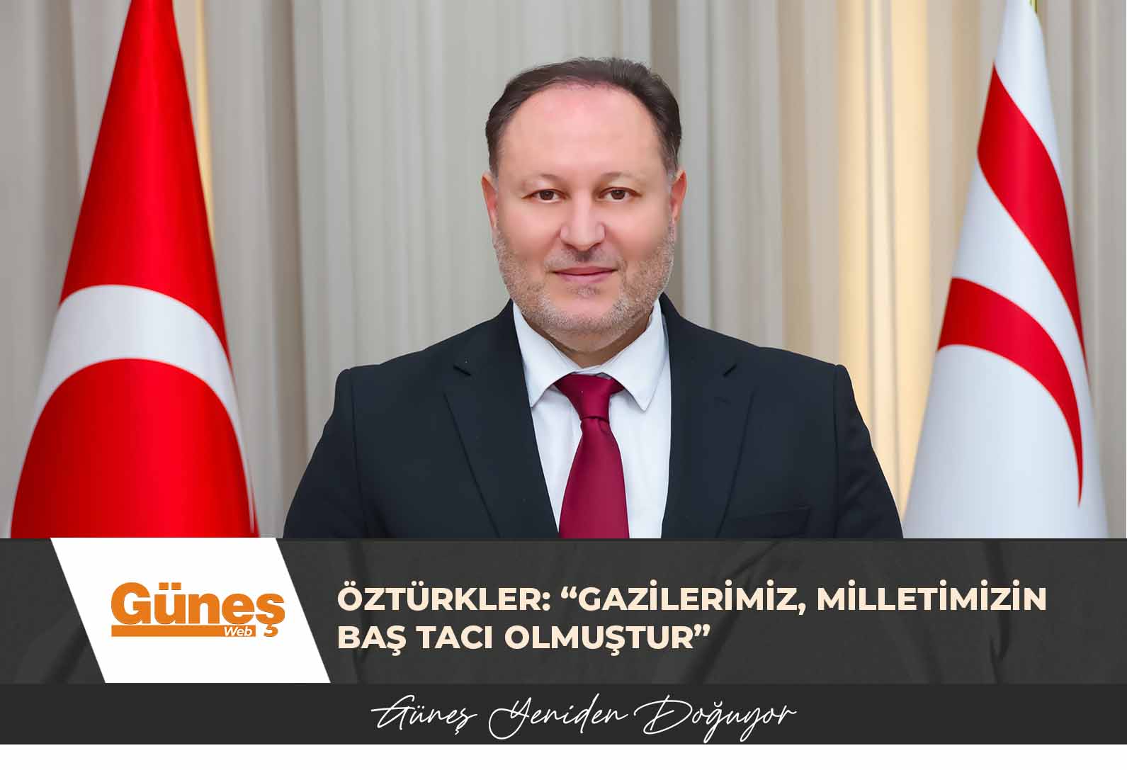 Öztürkler: “Gazilerimiz, bağımsızlık ve hürriyet mücadelesinin birer abidesi olarak milletimizin baş tacı olmuştur”