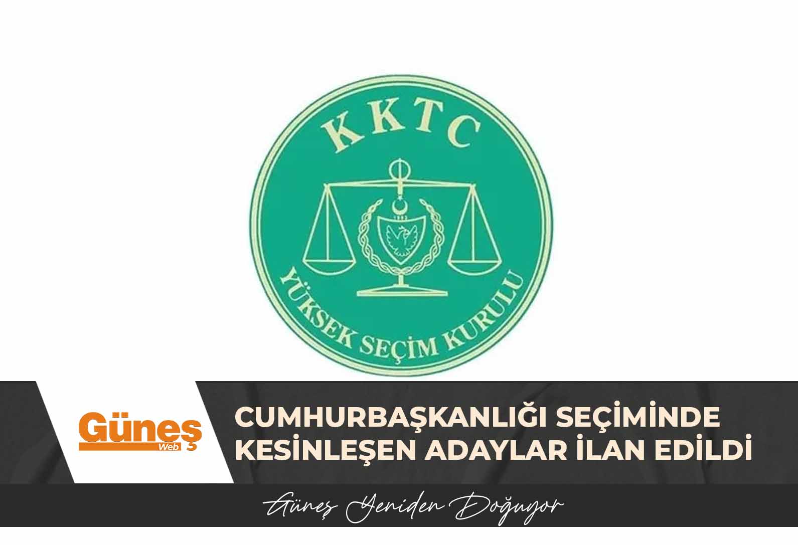 Cumhurbaşkanlığı seçiminde kesinleşen adaylar ilan edildi