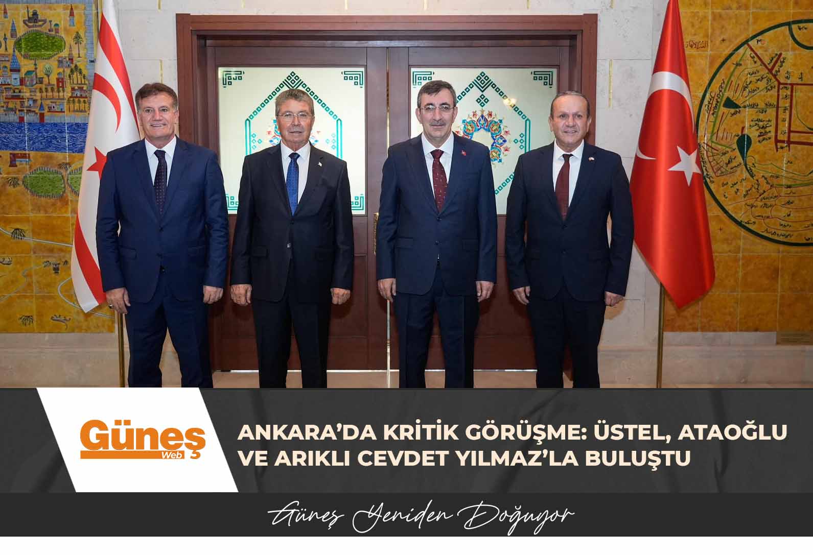 Ankara’da Kritik Görüşme: Üstel, Ataoğlu ve Arıklı Cevdet Yılmaz’la Buluştu