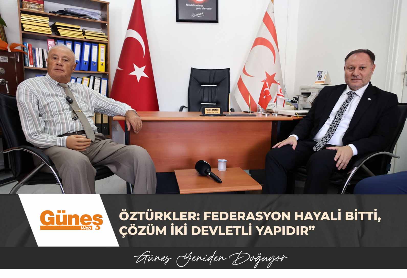 Öztürkler: Federasyon hayali bitti, çözüm iki devletli yapıdır”