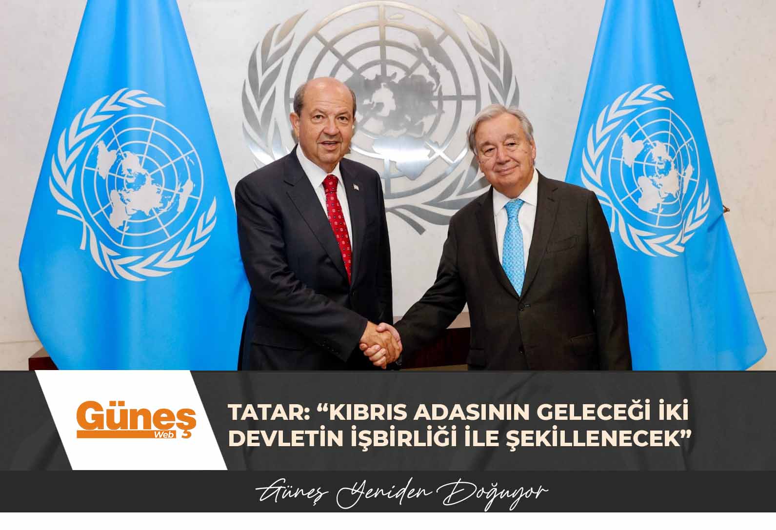 Tatar: “Kıbrıs Adasının geleceği iki devletin işbirliği ile şekillenecek”