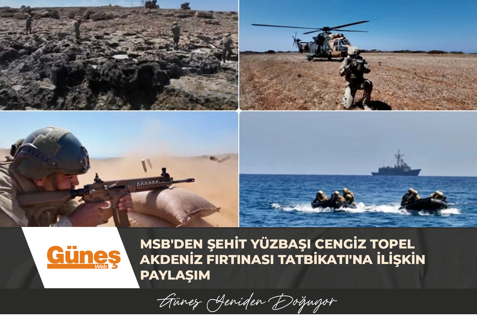 MSB’den Şehit Yüzbaşı Cengiz Topel Akdeniz Fırtınası Tatbikatı’na ilişkin paylaşım