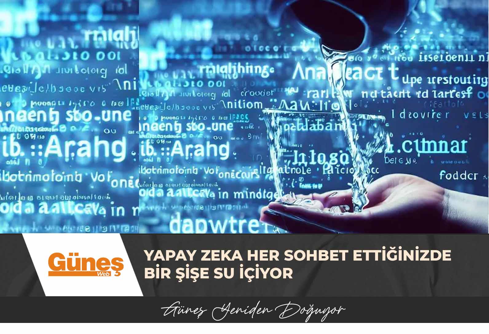 Yapay Zeka her sohbet ettiğinizde bir şişe su içiyor