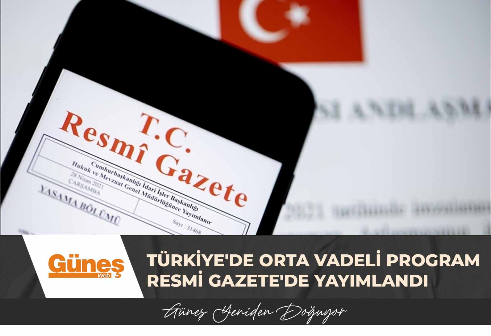 Türkiye’de Orta Vadeli Program Resmi Gazete’de yayımlandı