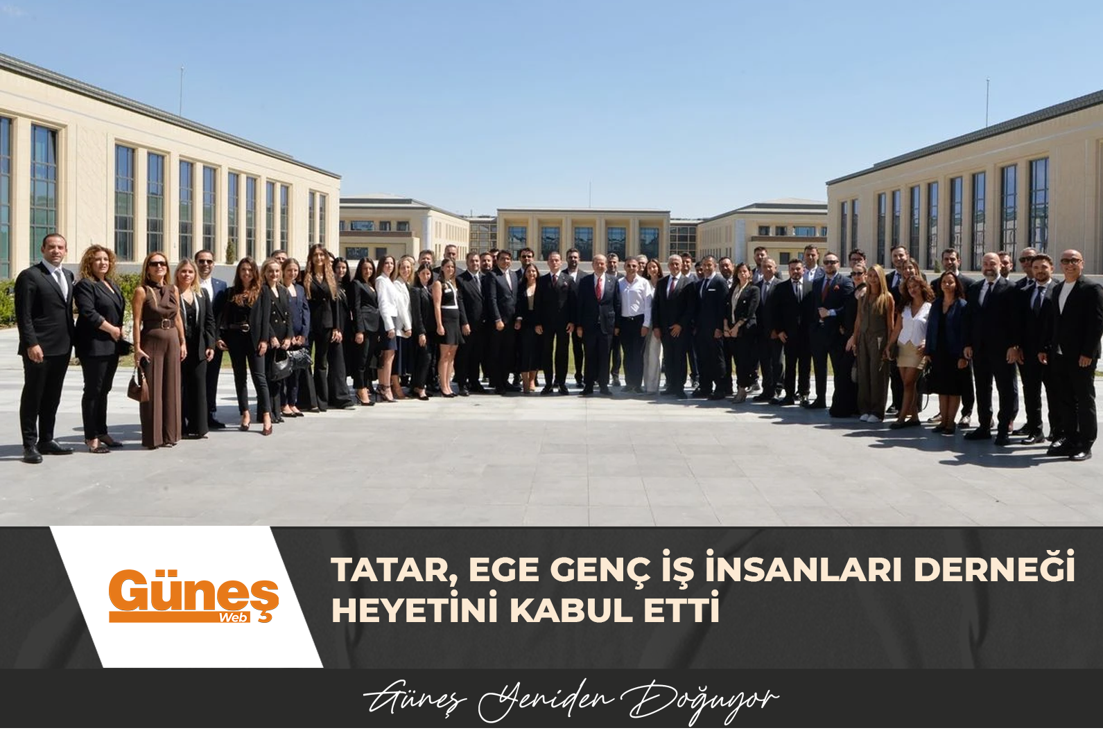 Tatar, Ege Genç İş İnsanları Derneği heyetini kabul etti