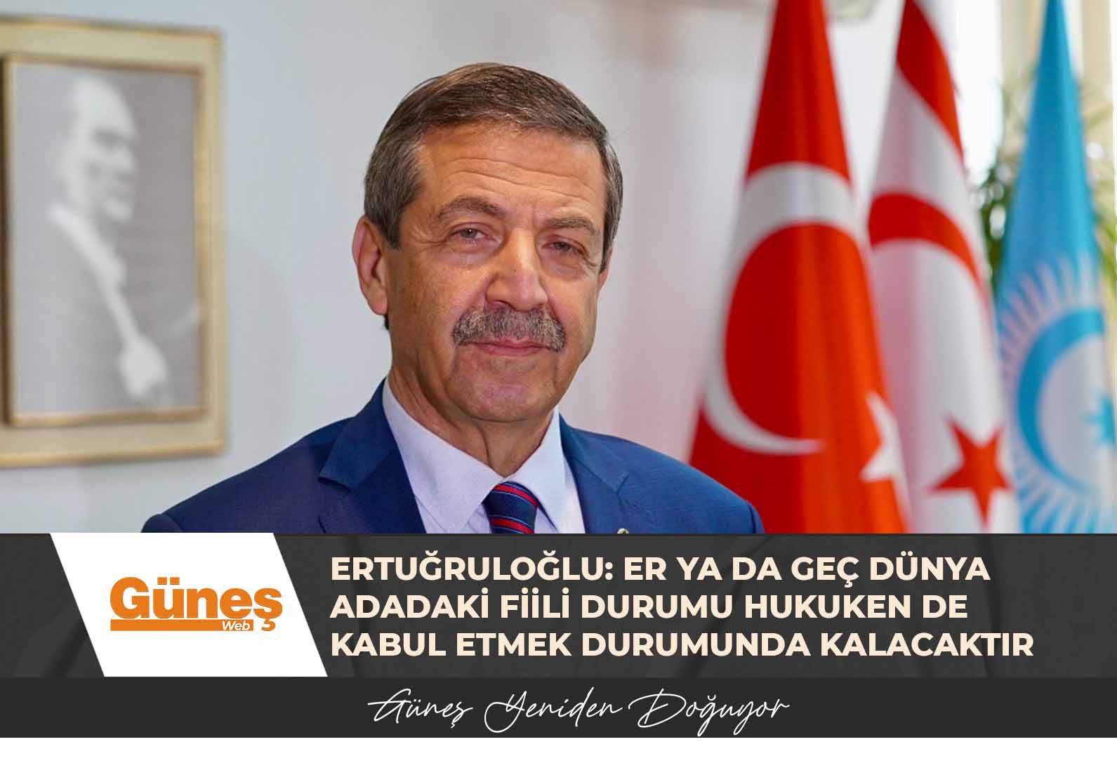 Ertuğruloğlu: Er ya da geç dünya adadaki fiili durumu hukuken de kabul etmek durumunda kalacaktır