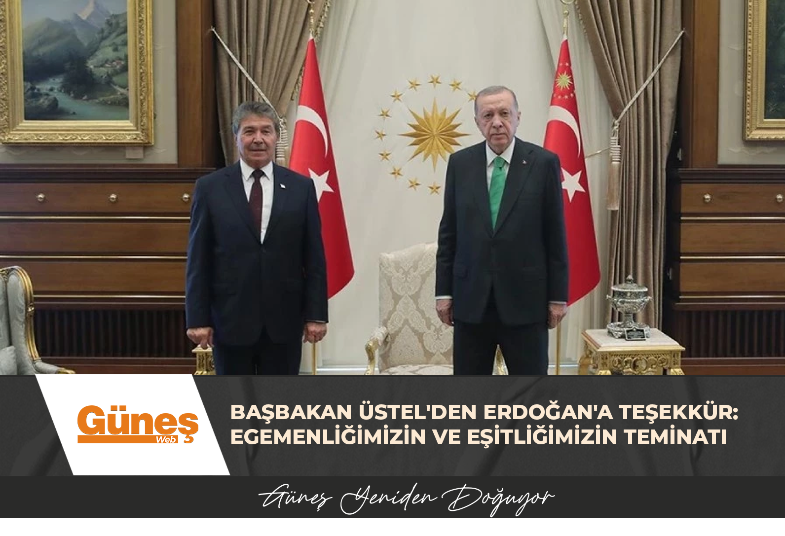 Başbakan Üstel’den Erdoğan’a teşekkür: Egemenliğimizin ve eşitliğimizin teminatı