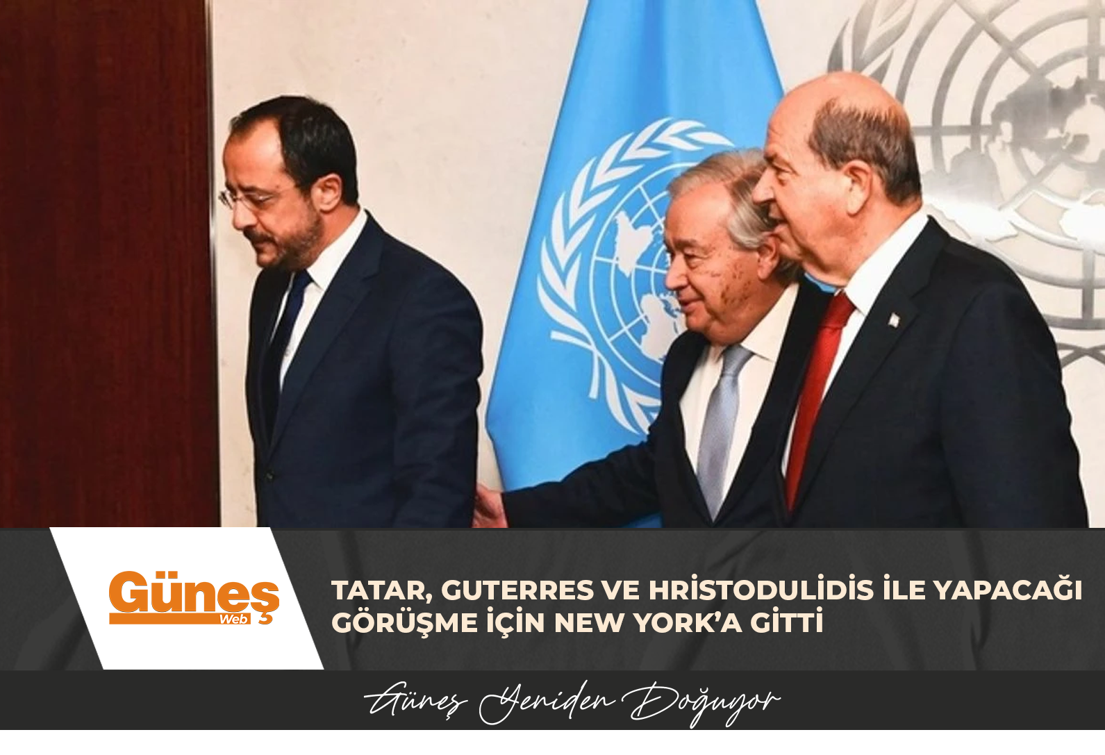 TATAR, GUTERRES VE HRİSTODULİDİS İLE YAPACAĞI GÖRÜŞME İÇİN NEW YORK’A GİTTİ