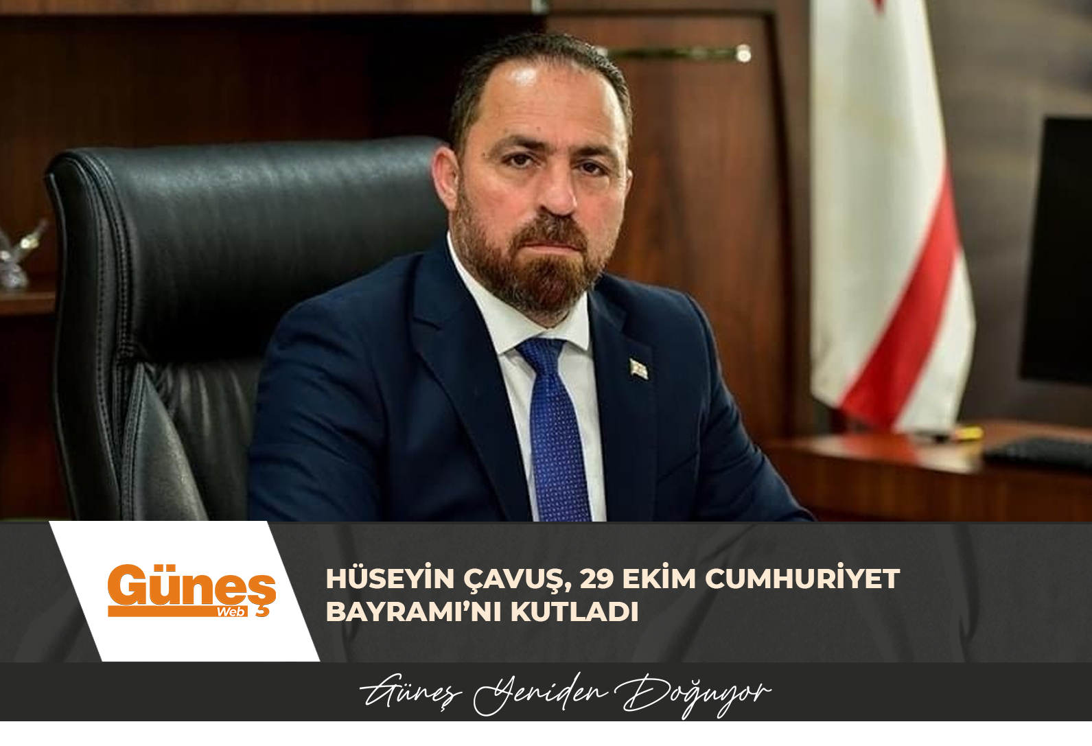 Hüseyin Çavuş, 29 Ekim Cumhuriyet Bayramı’nı kutladı