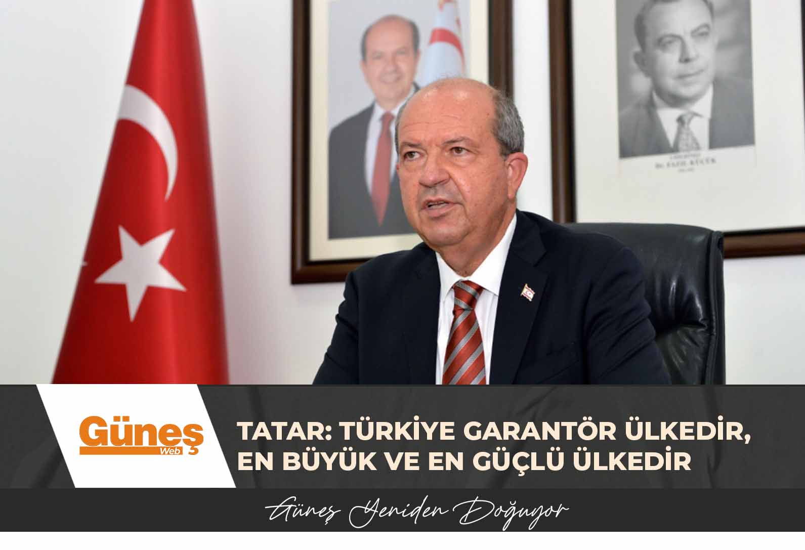 Tatar: Türkiye garantör ülkedir, en büyük ve en güçlü ülkedir