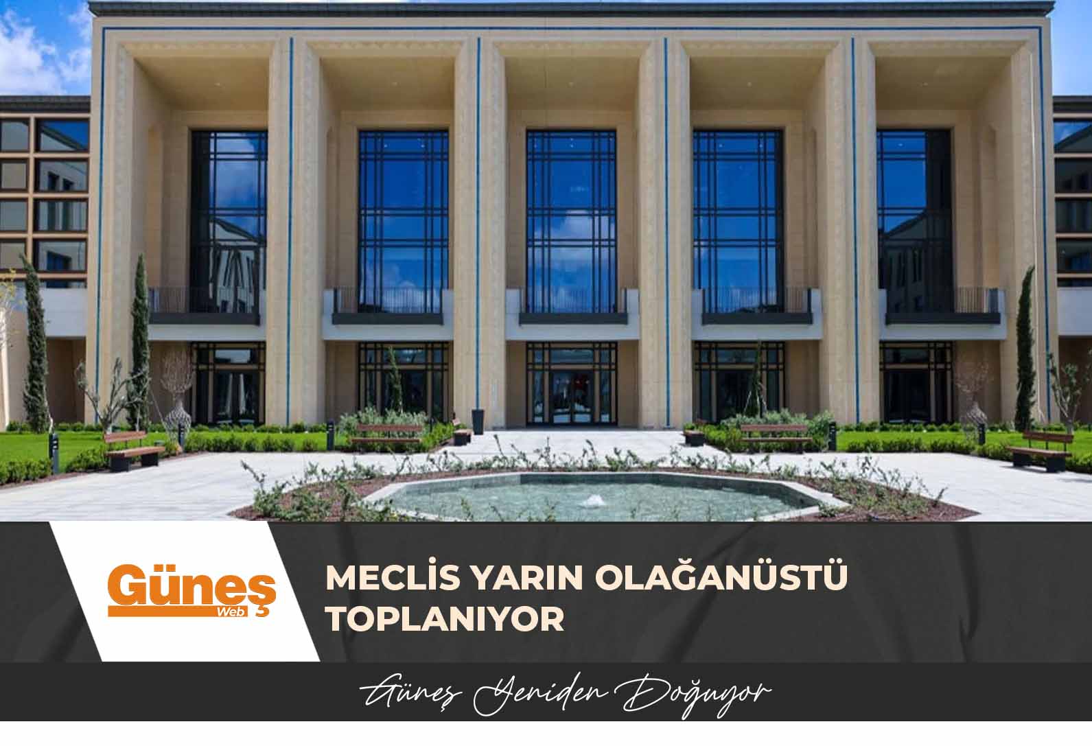 Meclis yarın olağanüstü toplanıyor
