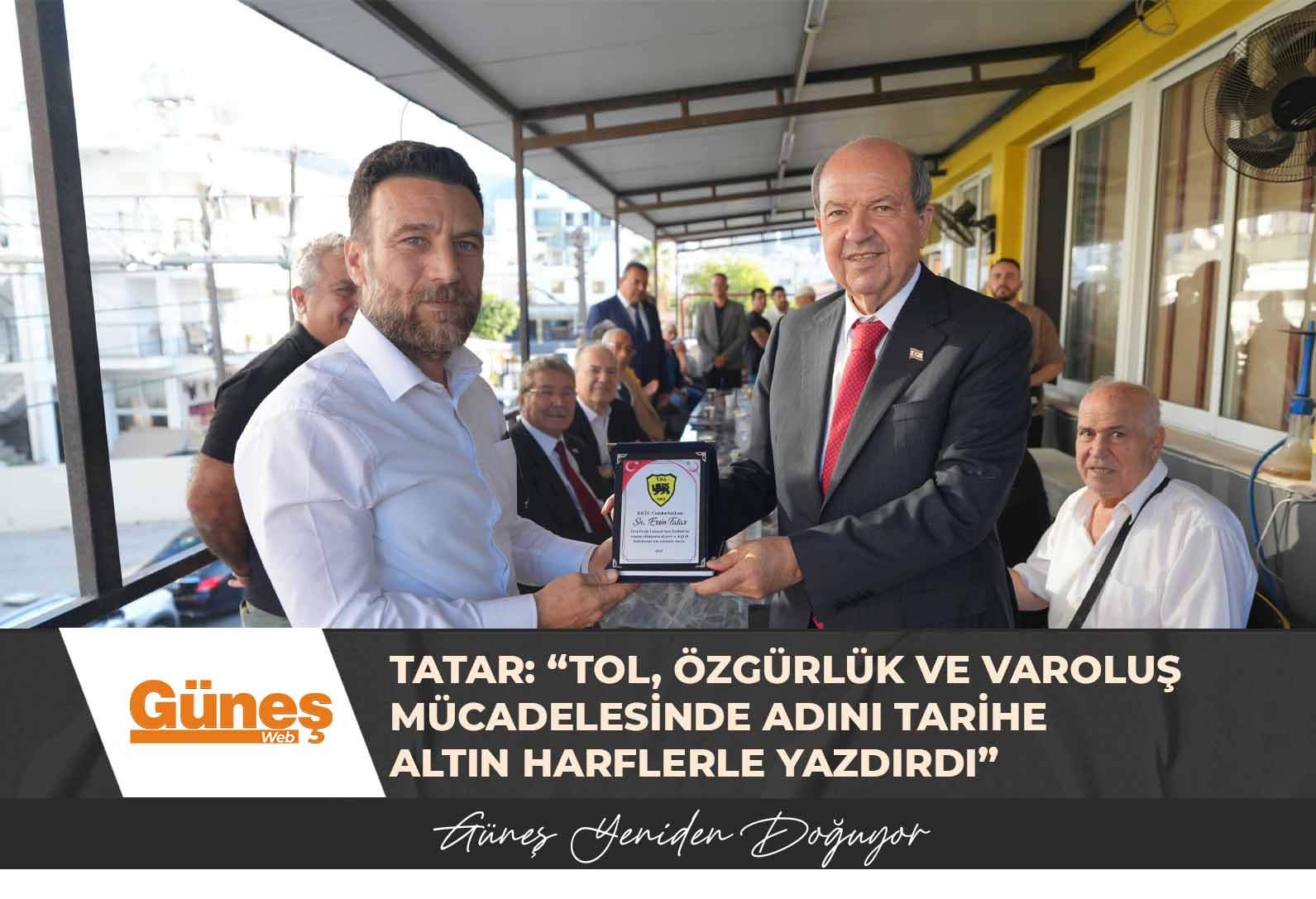 Tatar: “TOL, özgürlük ve varoluş mücadelesinde adını tarihe altın harflerle yazdırdı”