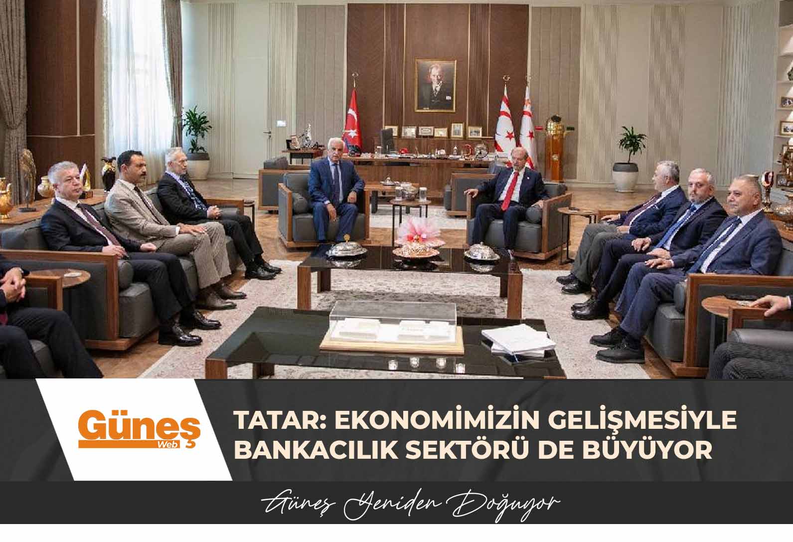 Cumhurbaşkanı Tatar: Ekonomimizin gelişmesiyle bankacılık sektörü de büyüyor