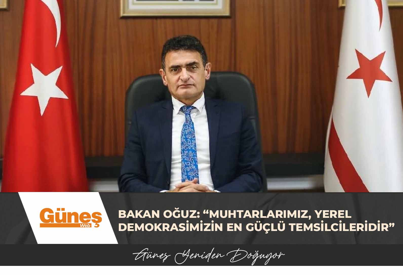 Bakan Oğuz: “Muhtarlarımız, yerel demokrasimizin en güçlü temsilcileridir”