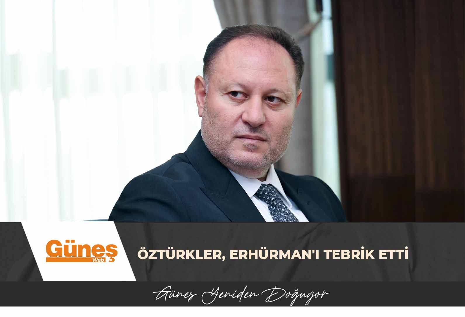 Öztürkler, Erhürman’ı tebrik etti