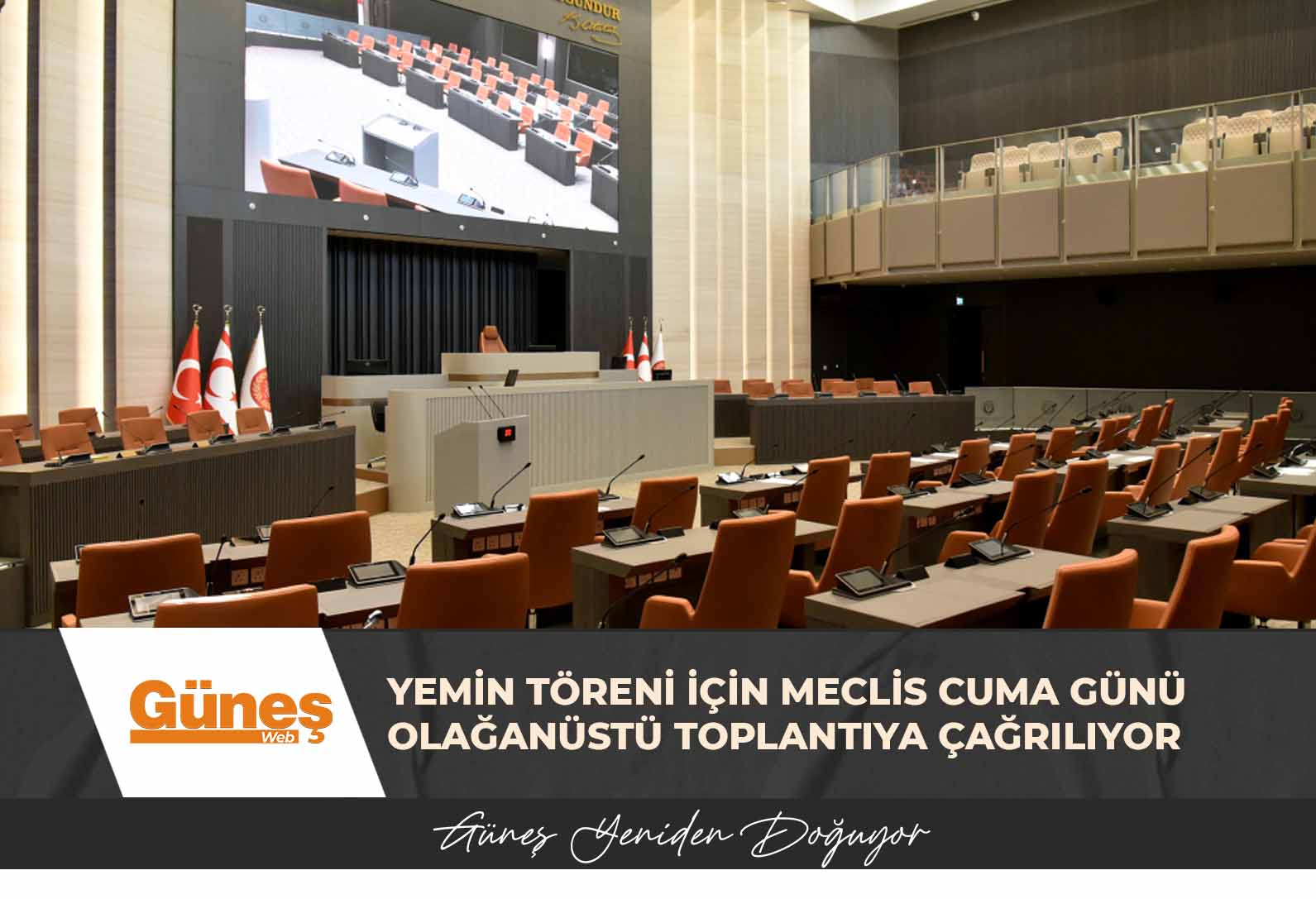 Yemin töreni için Meclis cuma günü olağanüstü toplantıya çağrılıyor