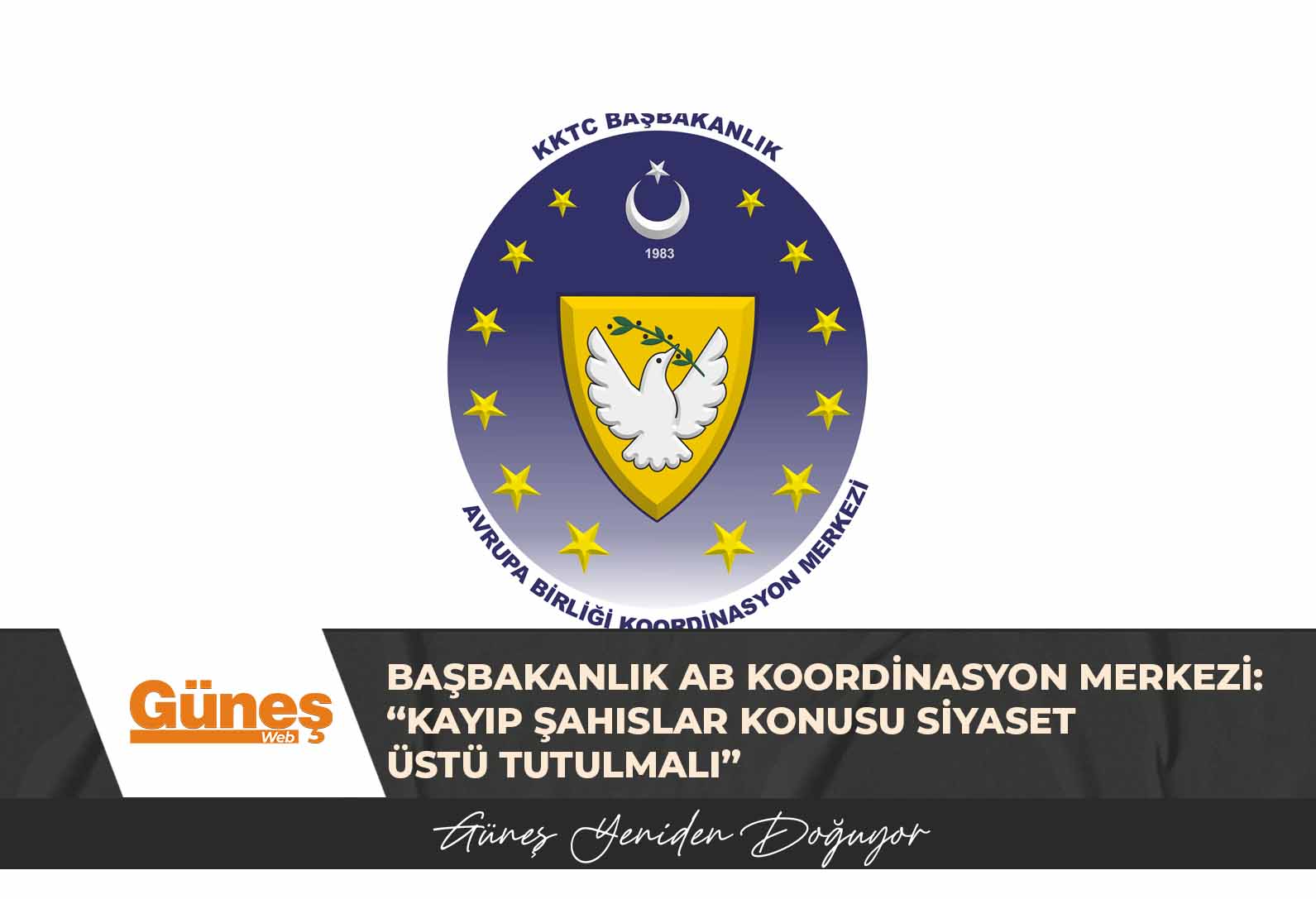 Başbakanlık AB Koordinasyon Merkezi: “Kayıp şahıslar konusu siyaset üstü tutulmalı”