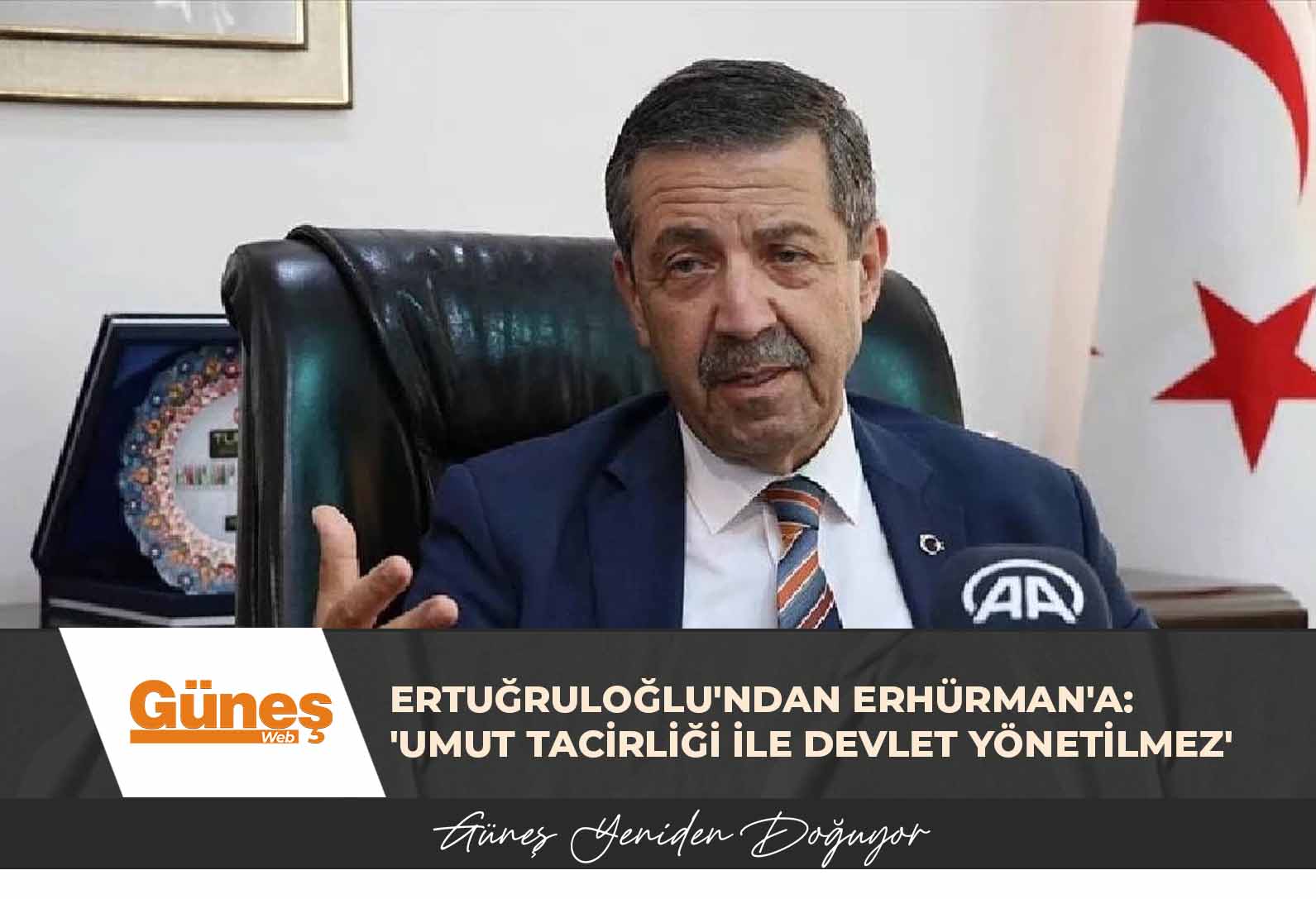 Ertuğruloğlu’ndan Erhürman’a: ”Umut tacirliği ile devlet yönetilmez’