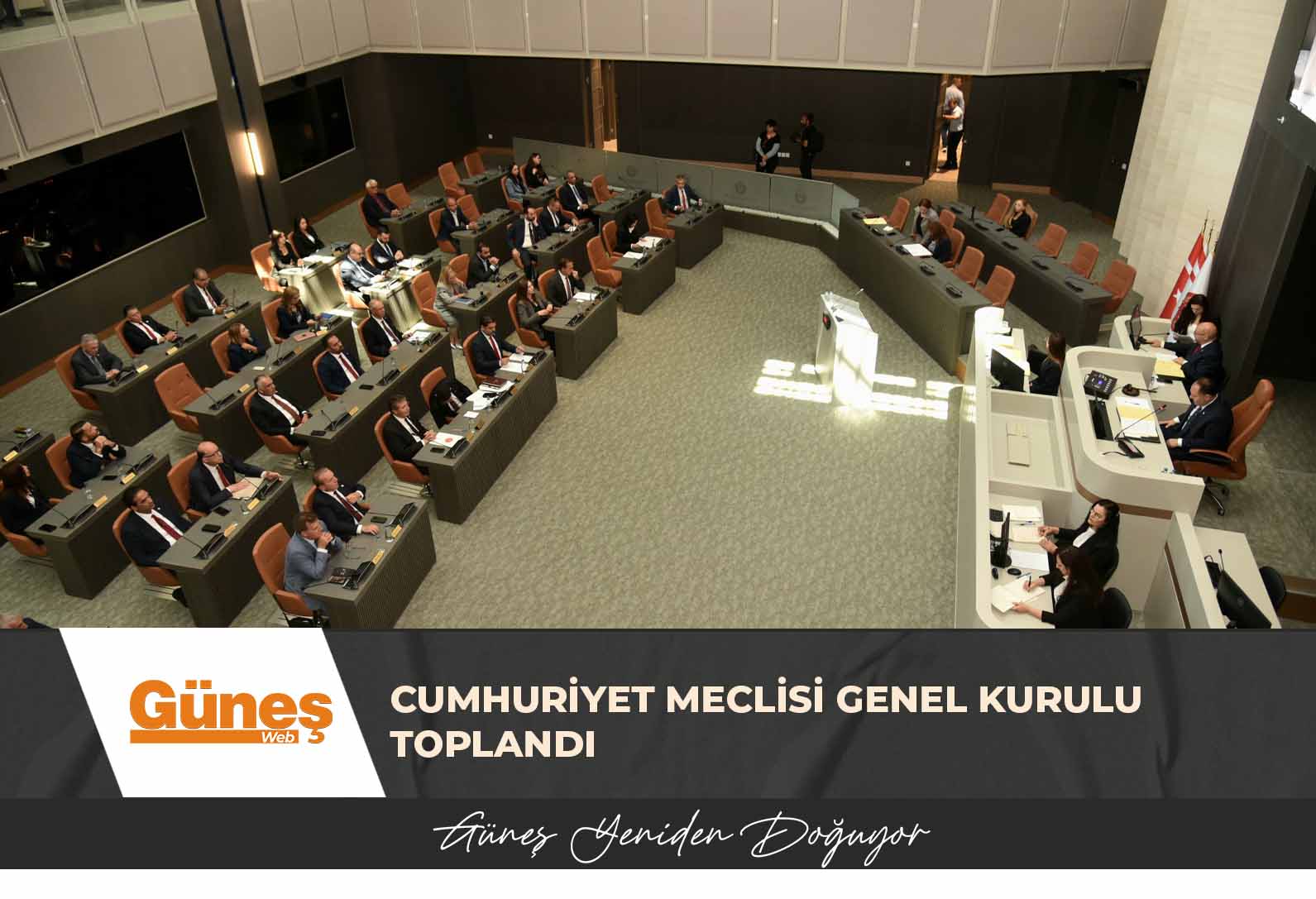 Cumhuriyet Meclisi Genel Kurulu toplandı