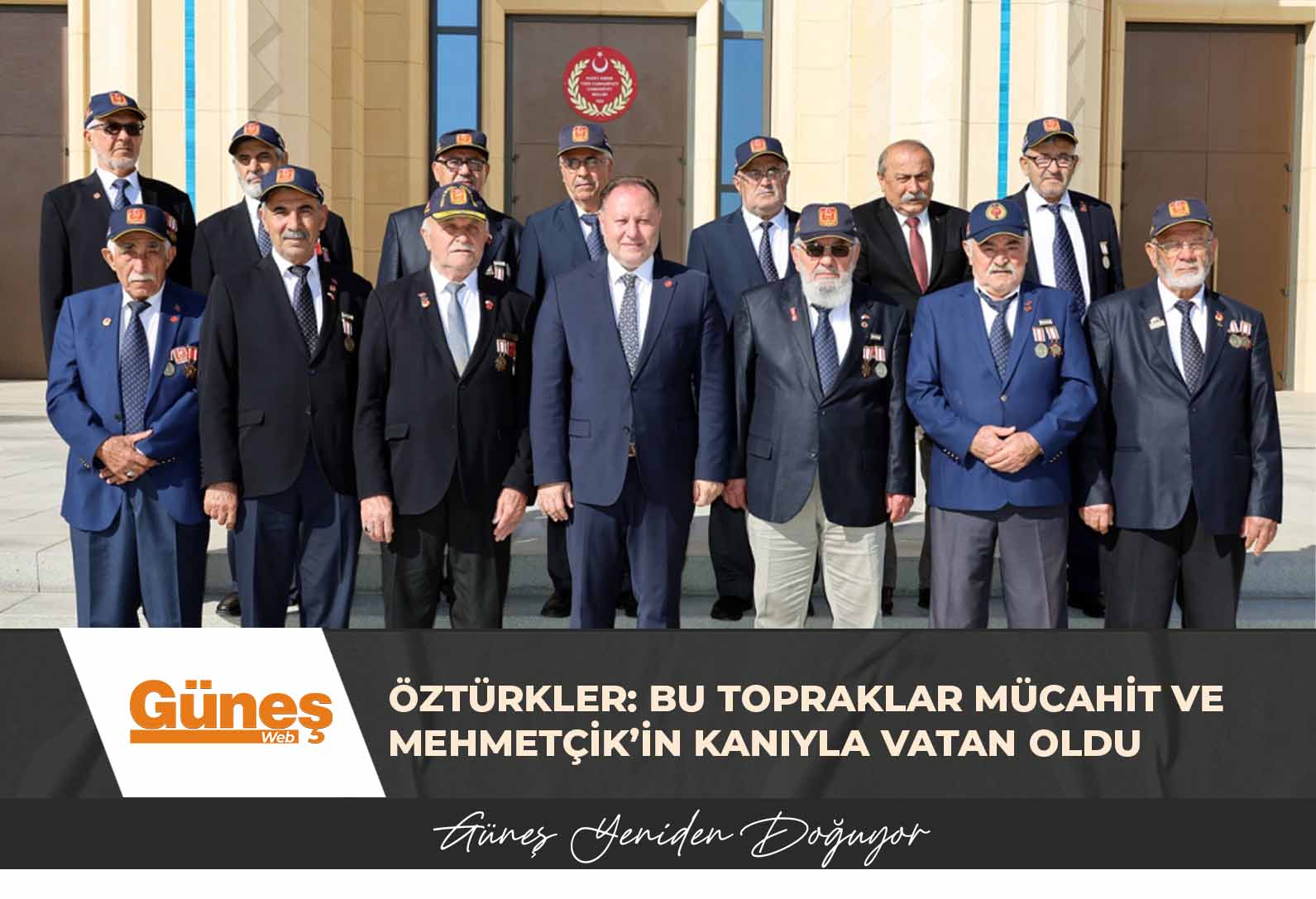 Öztürkler: Bu topraklar mücahit ve Mehmetçik’in kanıyla vatan oldu