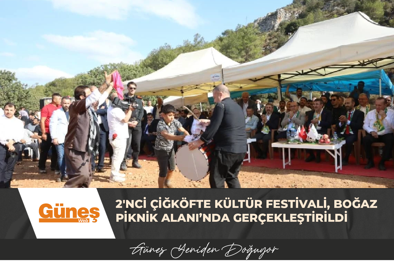 2’NCİ ÇİĞKÖFTE KÜLTÜR FESTİVALİ, BOĞAZ PİKNİK ALANI’NDA GERÇEKLEŞTİRİLDİ