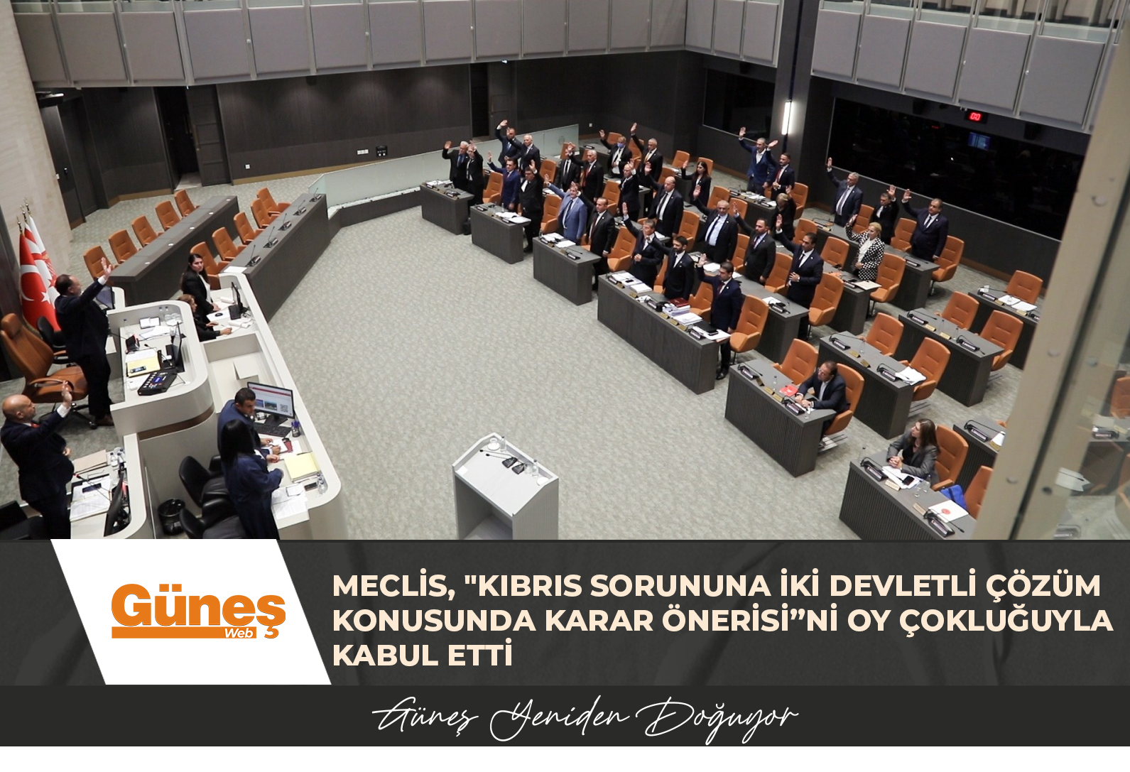 MECLİS, “KIBRIS SORUNUNA İKİ DEVLETLİ ÇÖZÜM KONUSUNDA KARAR ÖNERİSİ”Nİ OY ÇOKLUĞUYLA KABUL ETTİ