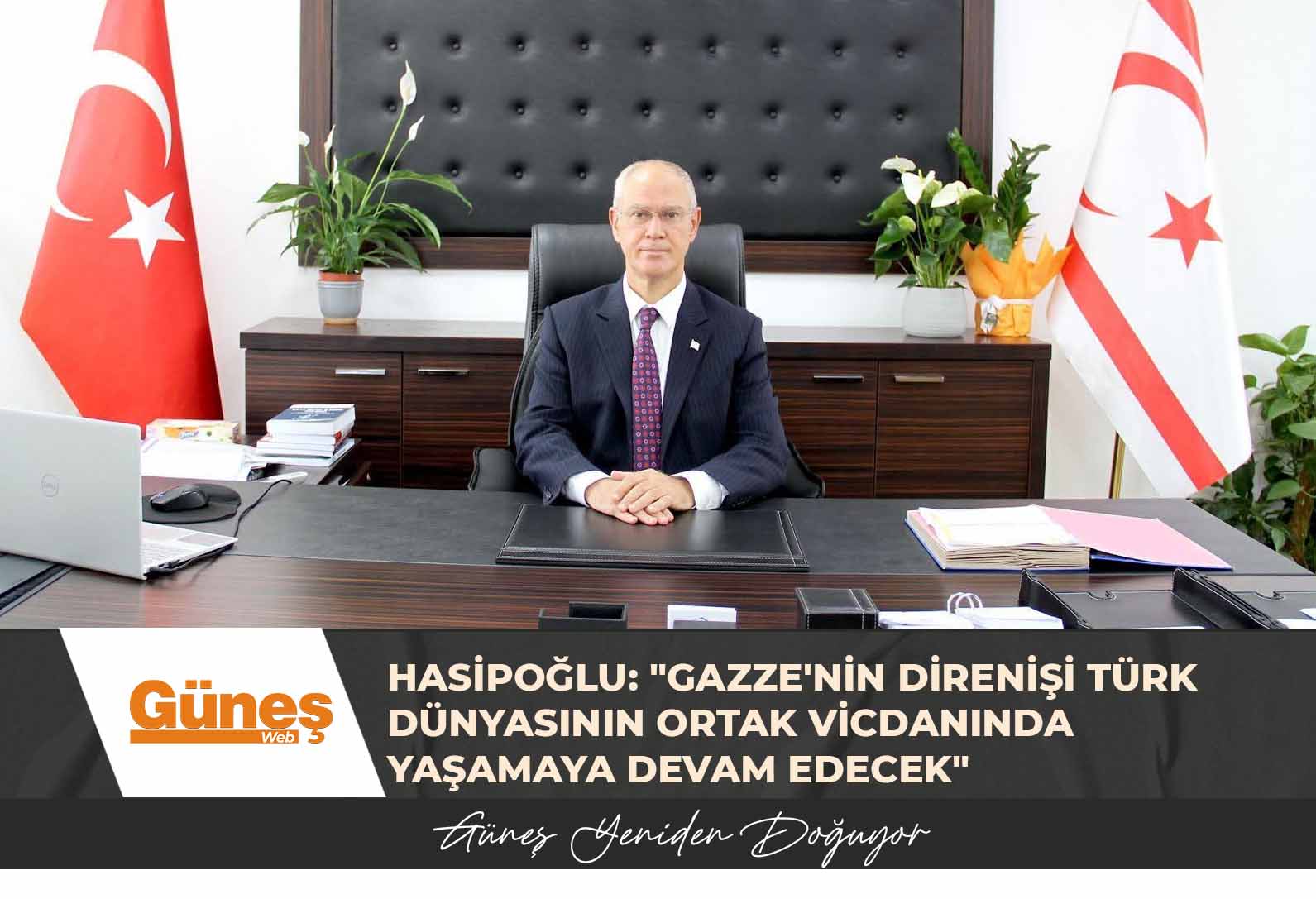 Hasipoğlu: “Gazze’nin direnişi Türk Dünyasının ortak vicdanında yaşamaya devam edecek”