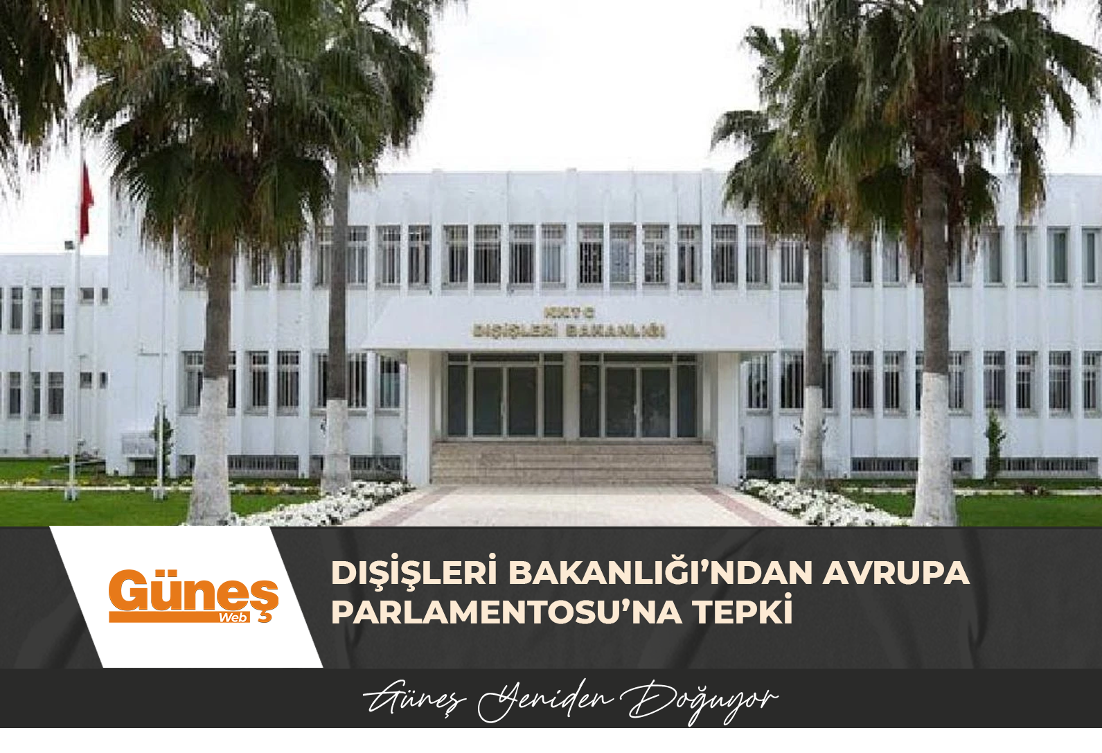 Dışişleri Bakanlığı’ndan Avrupa Parlamentosu’na tepki