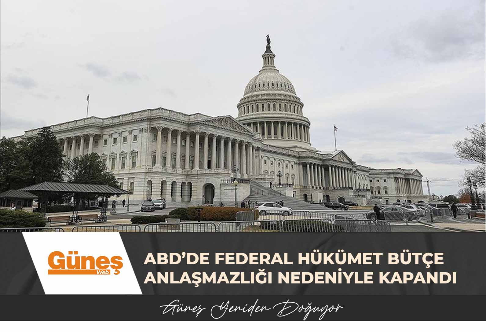 ABD’de federal hükümet bütçe anlaşmazlığı nedeniyle kapandı