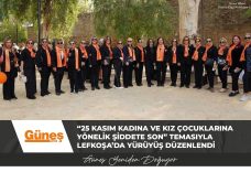 “25 Kasım Kadına ve Kız Çocuklarına Yönelik Şiddete Son” temasıyla Lefkoşa’da yürüyüş düzenlendi