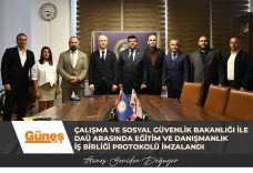 ÇALIŞMA VE SOSYAL GÜVENLİK BAKANLIĞI İLE DAÜ ARASINDA EĞİTİM VE DANIŞMANLIK İŞ BİRLİĞİ PROTOKOLÜ İMZALANDI