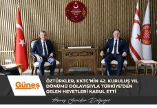Öztürkler, KKTC’nin 42. kuruluş yıl dönümü dolayısıyla Türkiye’den gelen heyetleri kabul etti
