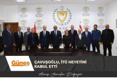 Çavuşoğlu, İTÜ heyetini kabul etti