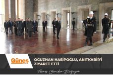 ÇALIŞMA VE SOSYAL GÜVENLİK BAKANI OĞUZHAN HASİPOĞLU, ANITKABİR’İ ZİYARET ETTİ