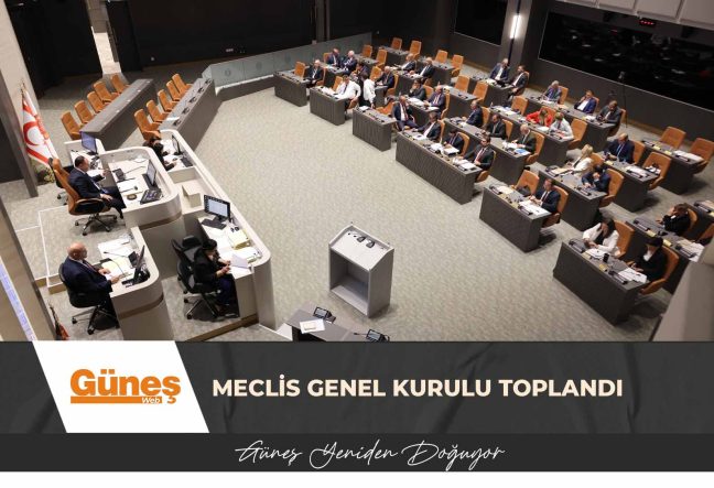 Meclis Genel Kurulu toplandı