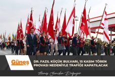 Dr. Fazıl Küçük Bulvarı, 15 Kasım tören provası nedeniyle trafiğe kapatılacak