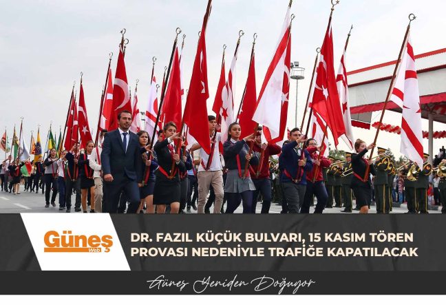 Dr. Fazıl Küçük Bulvarı, 15 Kasım tören provası nedeniyle trafiğe kapatılacak