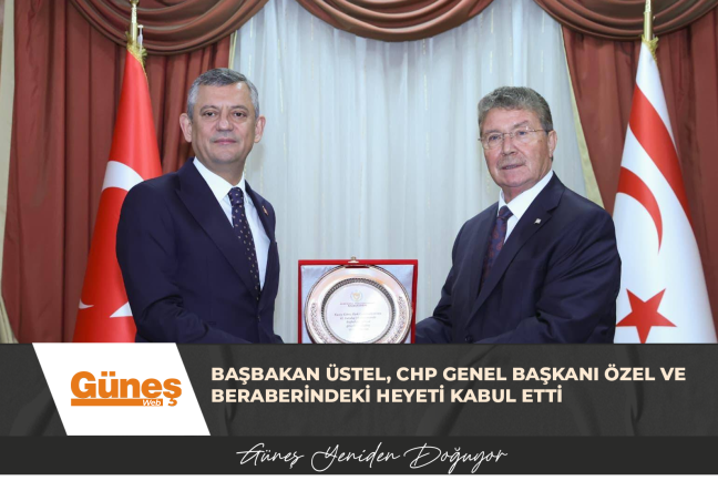 BAŞBAKAN ÜSTEL, CHP GENEL BAŞKANI ÖZEL VE BERABERİNDEKİ HEYETİ KABUL ETTİ