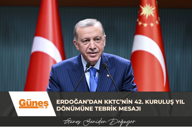 Erdoğan’dan KKTC’nin 42. Kuruluş Yıl Dönümüne Tebrik Mesajı