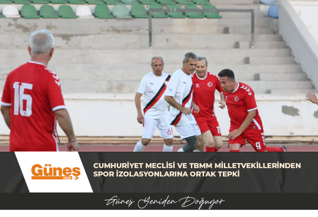 CUMHURİYET MECLİSİ VE TBMM MİLLETVEKİLLERİNDEN SPOR İZOLASYONLARINA ORTAK TEPKİ