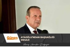 Ataoğlu’ndan başsağlığı mesajı