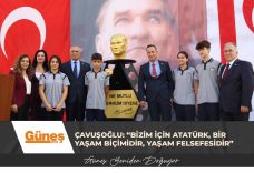 Çavuşoğlu: “Bizim için Atatürk, bir yaşam biçimidir, yaşam felsefesidir”