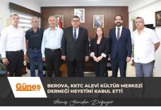 Berova, KKTC Alevi Kültür Merkezi Derneği heyetini kabul etti
