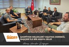 Şampiyon Melekleri Yaşatma Derneği, Başçeri ile bir araya geldi