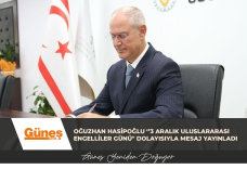 OĞUZHAN HASİPOĞLU ‘’3 ARALIK ULUSLARARASI ENGELLİLER GÜNÜ” DOLAYISIYLA MESAJ YAYINLADI